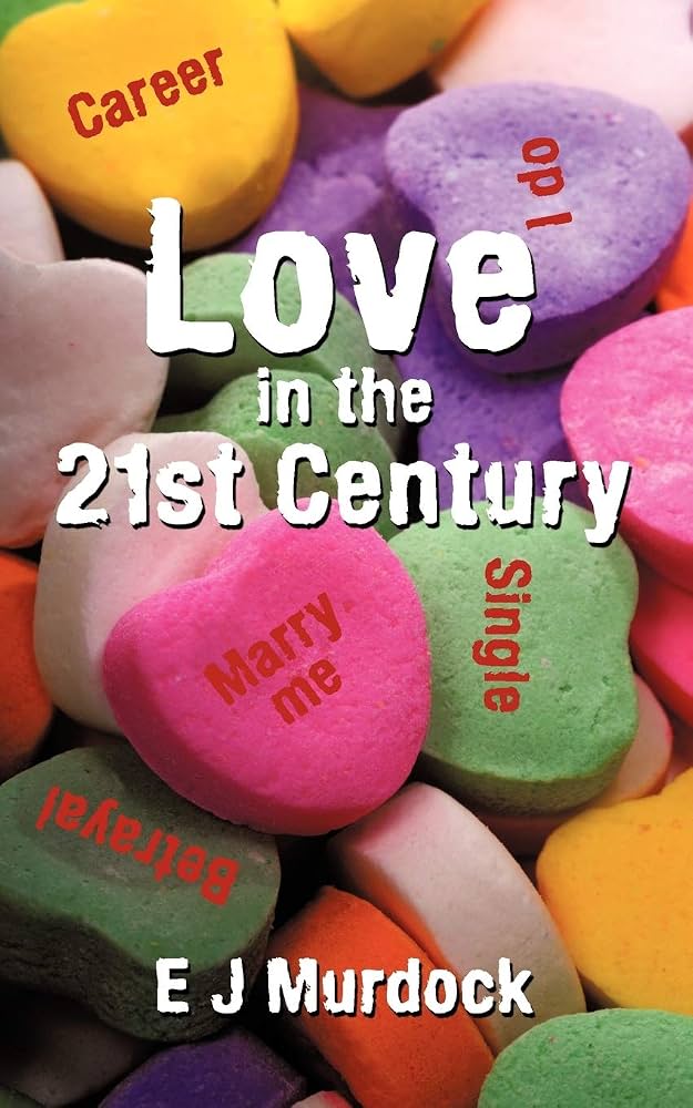 Love in the 21st Centuryのポスター